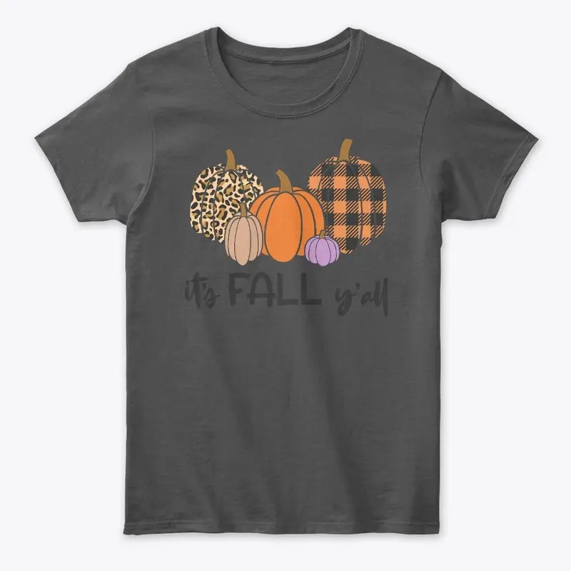 It's Fall Ya'll Tee